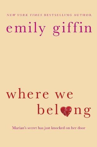Book cover of Where We Belong by Emily Giffin