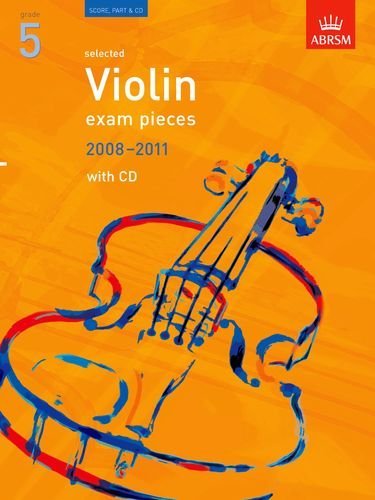 Book cover of Grade 5 Selected Violin Exam Pieces 2008-11 by Associated Board of the Royal Schools of Music (Contrib.)