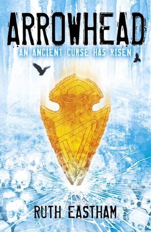 Book cover of Arrowhead by Ruth Eastham