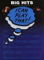 Book cover of I Can Play That Big Hits by Various