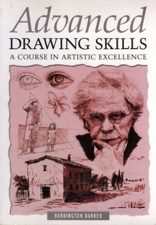 Book cover of Advanced Drawing Skills by Barrington Barber
