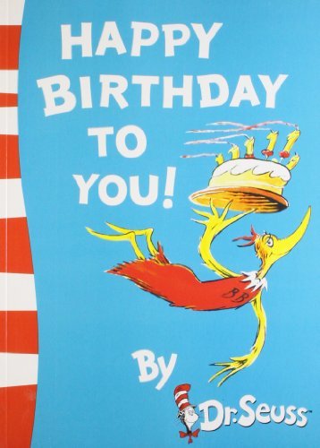 Book cover of Happy Birthday To You! by Dr. Seuss