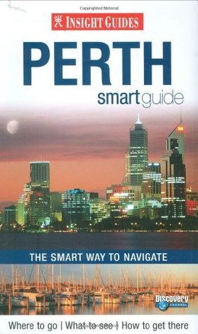 Book cover of Perth Insight Smart Guide by Insight Guides