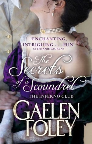 Book cover of The Secrets Of A Scoundrel: Number 7 In Series by Gaelen Foley