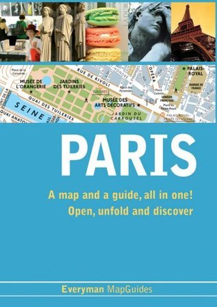 Book cover of Paris 2010 Everyman MapGuides by Everyman Guides, Clemence Jacquinet, Shelley Wanger (Ed.)