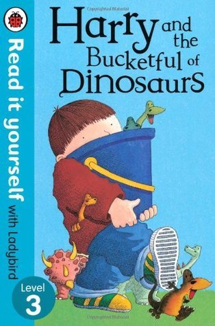 Book cover of Read It Yourself Harry And The Bucketful Of Dinosaurs by Ladybird Books