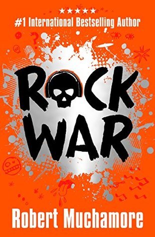Book cover of Rock War by Robert Muchamore