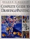 Book cover of Complete Guide To Drawing & Painting by Reader's Digest Association, Brenda    Jackson