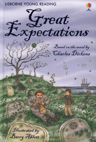 Book cover of Great Expectations by Mary Sebag-Montefiore (Retelling), Lesley Sims (Adapter), Barry Ablett (Illus.)