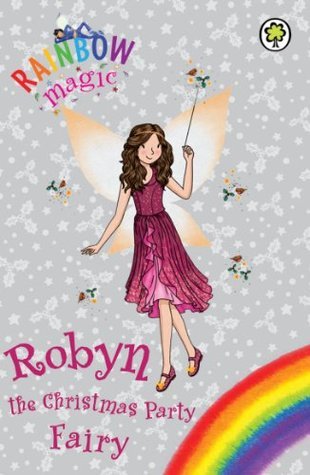 Book cover of Robyn The Christmas Party Fairy by Daisy Meadows