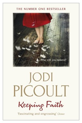 Book cover of Keeping Faith: A Totally Gripping, Emotional Read by Jodi Picoult