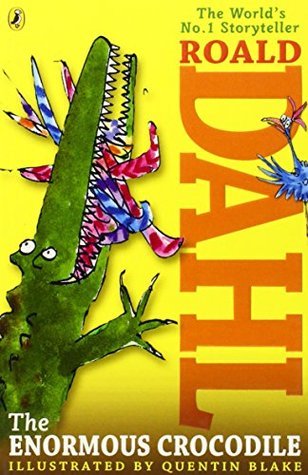 Book cover of The Enormous Crocodile by Roald Dahl
