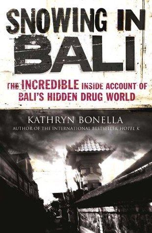 Book cover of Snowing In Bali by Kathryn Bonella
