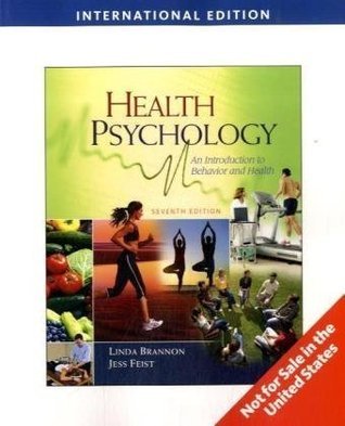 Book cover of Health Psychology: An Introduction To Behavior & Health [[7th (seventh) Edition]] by Linda Brannon
