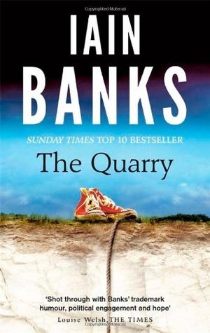 Book cover of The Quarry by Iain Banks