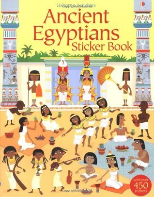 Book cover of Ancient Egyptians Sticker Book by Fiona Watt, Paul Nicholls (Illus.)