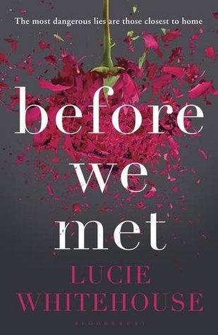 Book cover of Before We Met by Lucie Whitehouse