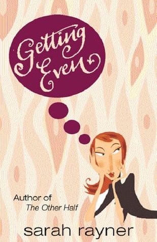 Book cover of Getting Even by Sarah Rayner
