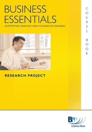Book cover of Business Essentials Research Project: Study Text by BPP Learning Media