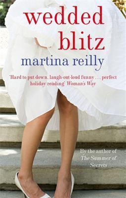Book cover of Wedded Blitz by Tina Reilly