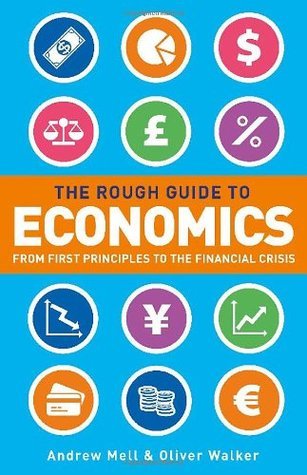 Book cover of The Rough Guide To Economics by Rough Guides