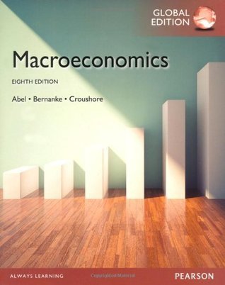 Book cover of Macroeconomics by Andrew B. Abel, Ben S. Bernanke, Dean Croushore