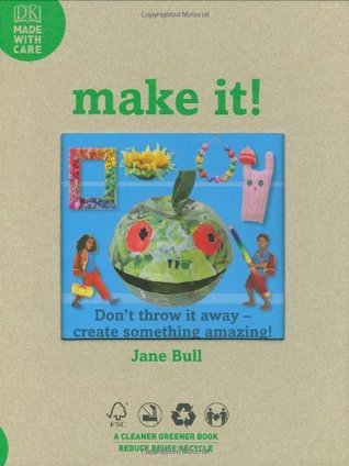 Book cover of Make It! by bull-jane