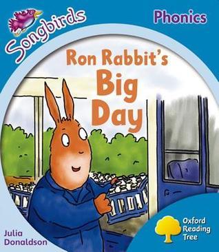 Book cover of Ron Rabbit'S Big Day by Julia Donaldson, Clare Kirtley (Series_Editor)