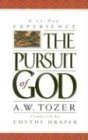 Book cover of The Pursuit Of God: A 31-Day Experience by A.W. Tozer
