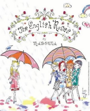 Book cover of The English Roses by Madonna, Jeffrey Fulvimari (Illus.)