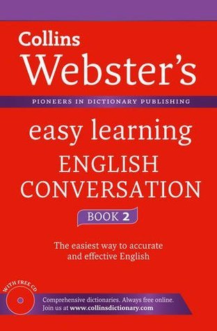 Book cover of Collins Webster's Easy Learning English Conversation Book 2 by HarperCollins