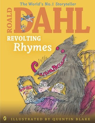 Book cover of Revolting Rhymes by Roald Dahl