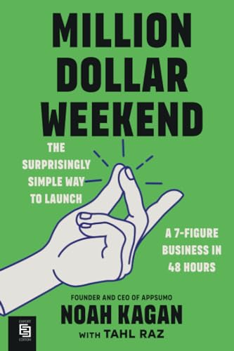 Book cover of Million Dollar Weekend by Noah Kagan