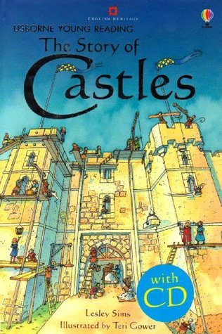 Book cover of The Story Of Castles by Lesley Sims