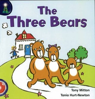 Book cover of Lighthouse: Reception Red - The Three Bears by Tony Mitton