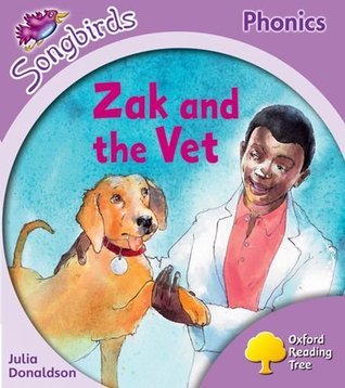 Book cover of Zak And The Vet by Julia Donaldson, Clare Kirtley