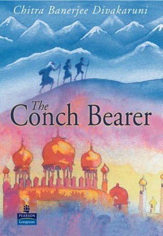 Book cover of The Conch Bearer by Chitra Banerjee Divakaruni