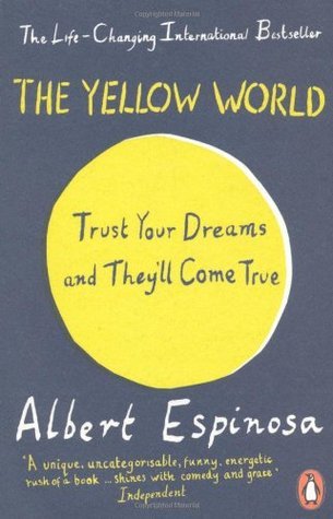 Book cover of Yellow World by Albert Espinosa