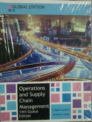 Book cover of Operations And Supply Chain Management by F. Robert Jacobs