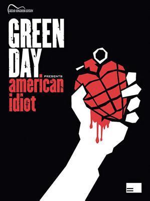 Book cover of American Idiot by Billie Joe Armstrong, Hemme B. Luttjeboer (Transcriber)