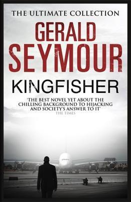 Book cover of Kingfisher by Gerald Seymour