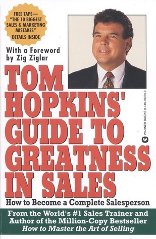 Book cover of Tom Hopkins Guide to Greatness in Sales: How to Become a Complete Salesperson by Tom Hopkins