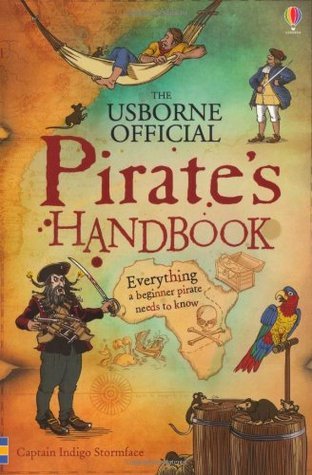 Book cover of The Usborne Official Pirate's Handbook by Sam Taplin (Artist), Ian McNee (Illus.)
