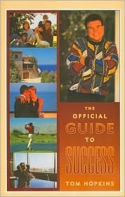 Book cover of The Official Guide to Success: Tom Hopkins' Personal Success Program by Tom Hopkins