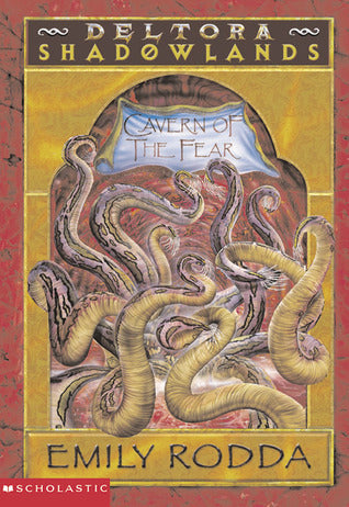 Book cover of The Cavern of the Fear by Emily Rodda, Marc McBride (Illus.)