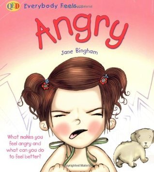 Book cover of Everybody Feels... Angry by Jane Bingham