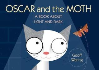 Book cover of Oscar And The Moth by Geoff Waring