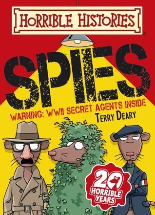 Book cover of Spies by Terry Deary, Mike    Phillips (Illus.)