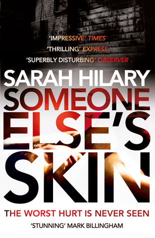 Book cover of Someone Else's Skin by Sarah Hilary