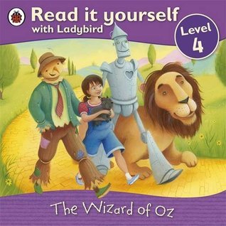 Book cover of Read It Yourself Level 4 The Wizard Of Oz by Ladybird Books